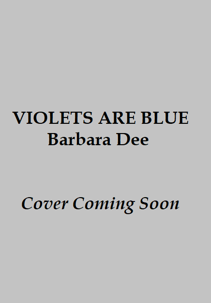 violets are blue by barbara dee